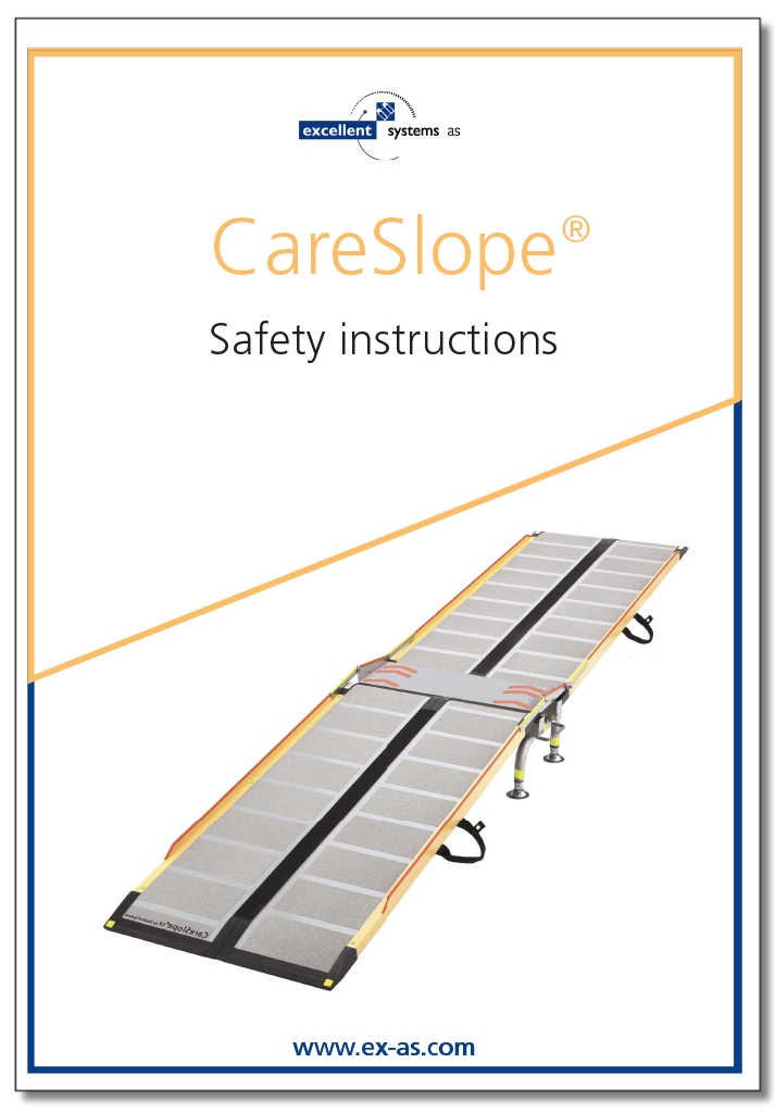 Safety instruction for CareSlope mobile ramp